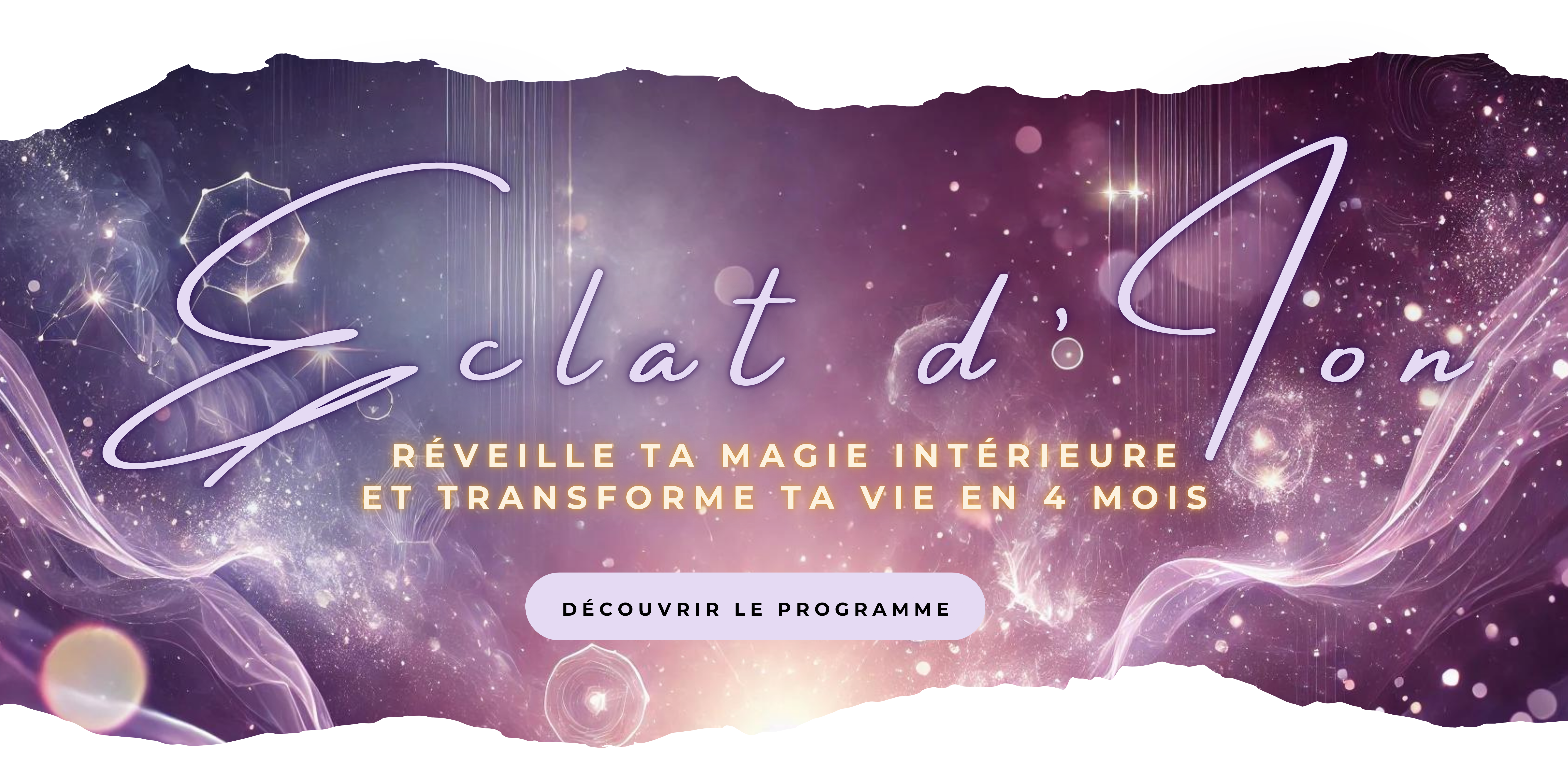 Découvre le programme d'accompagnement holistique Eclat d'Ion pour transformer ta vie en 4 mois.