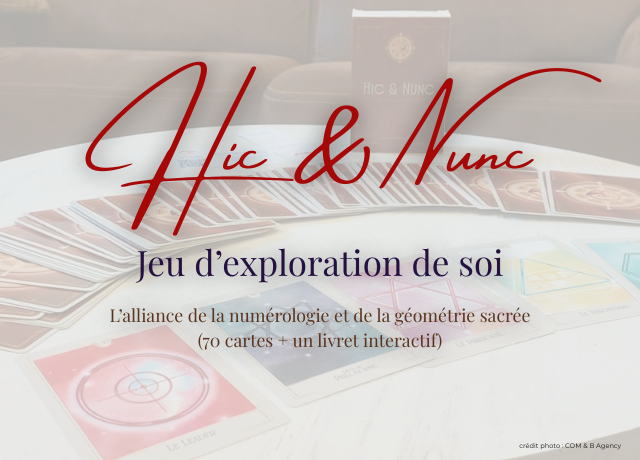 Les commandes du jeu d'exploration de soi Hic & Nunc sont ouvertes